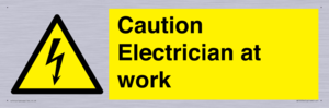 Caution Electrician at work